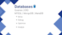 design database, write sql queries, and fix database issues