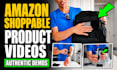 create authentic amazon shoppable product videos for your brand