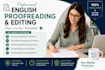 proofread and edit your english assignment or essay