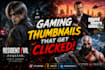 create an viral high ctr gaming thumbnail