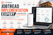 be your jobtread implementation expert, construction virtual assistant