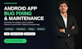 fix bugs and maintain your android app