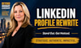 rewrite and optimize your linkedin profile