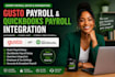 setup gusto payroll and quickbooks payroll integration