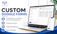 create a custom google form for your business