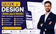 do UI UX design, mobile app or website ui ux design