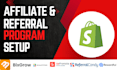 affiliate program setup on shopify, woocommerce, goaffpro, uppromote, rewardful