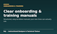 create a clear onboarding or training manual for your team