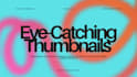create click thriven thumbnail designs