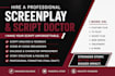 be your script doctor, edit, rewrite, and format your screenplay