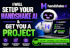 setup your handshake ai and get you a project