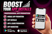 do mobile app promotion, app marketing, app install to increase visibility