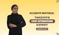 do material takeoff, boq, bbs and cost estimation