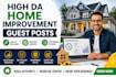 do home improvement guest post,high da home guest post