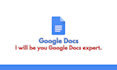 be your google docs expert