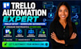set up trello automation, trello board management, project workflow automation