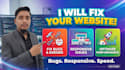 fix website bugs, errors, responsive issues and optimize performance