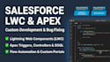 create lightning web components lwc and apex bug fixing and development