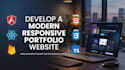 develop a modern responsive portfolio website