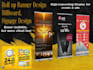 do professional rollup banner, billboard, signage design
