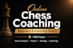be your chess coach and help you improve your game