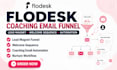 setup flodesk coaching email funnel lead magnet welcome sequence automation