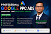 setup professional campaigns for google PPC ads