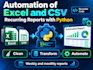 automate recurring excel and CSV reports with python