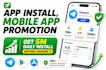 ios app install,mobile app install,mobile app promotion,game promotion