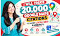 create 20,000 google maps citations to boost local SEO rankings