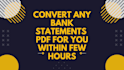 convert bank statements pdf to csv, excel within one hour