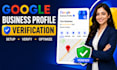 fix google business profile verification and reinstate gmb