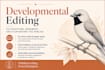 provide developmental editing to strengthen your voice