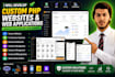 develop custom PHP mysql websites and web applications
