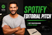 write a professional spotify editorial playlist pitch