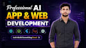 do ai mobile app development, ai website, ai chatbot, ai agent as ai developer