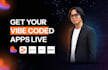help you deploy your vibe coded apps