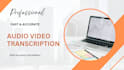 transcribe your audio and video