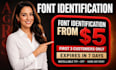 font identification identify font find font recognize font what font