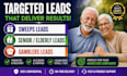 give sweeps leads, senior elderly leads, gamblers leads