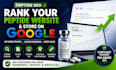 do peptide seo to rank your peptide website and peptide store on google search