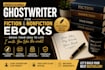 ghostwrite fiction and nonfiction ebooks with a professional ghostwriter