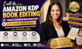 do amazon KDP book editing kindle paperback book formatting KDP book publishing