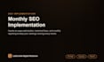 provide monthly SEO implementation and optimization