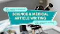 write research backed science and medical articles