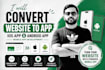 convert website to app, ios app and android app, mobile app development
