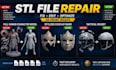 repair, fix, modify, model and optimize stl file for 3d printing