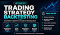 backtest and validate your trading strategy