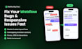 fix webflow bugs, responsive issues and layout errors