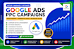 run and optimize your google ads for high ROI